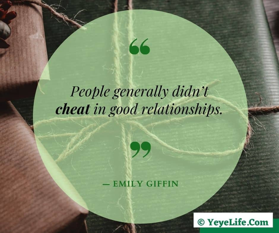 Partner quotes unfaithful 15 Faithful